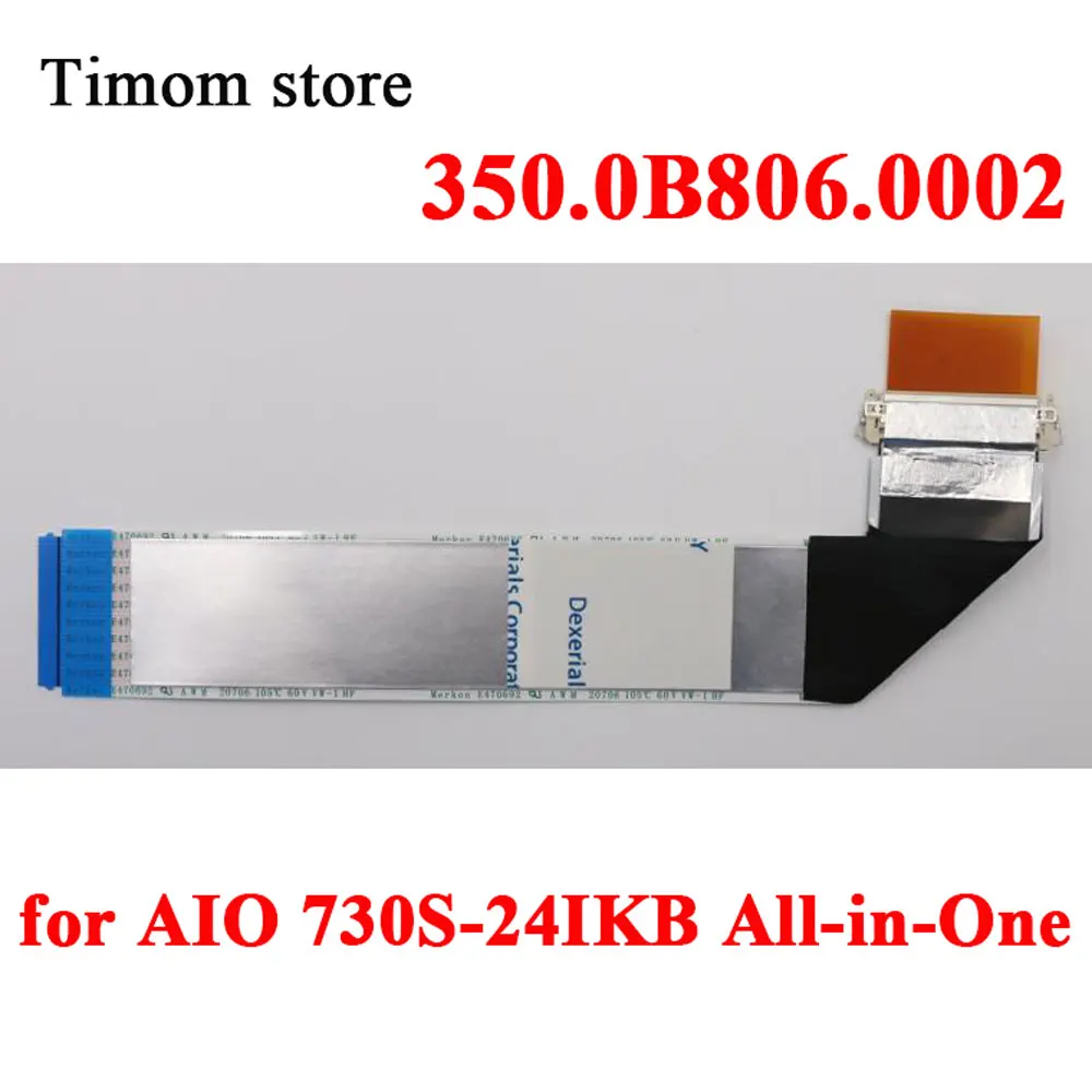 

02CW049 for AIO 730S-24IKB All-in-One ideacenter F0DX F0DY C.A LVDS Cable AIO730S 350.0B806.0002