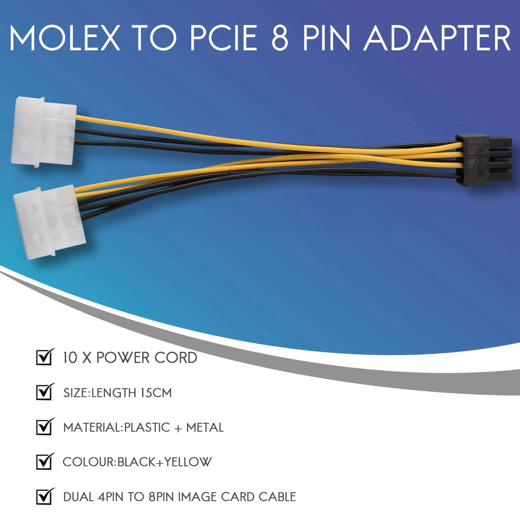 

Classic-10PCS 2 Molex 4-контактный к 8-контактному видеокарте PCI Express Pci-E ATX PSU Кабель-переходник Molex к Pcie 8-контактный