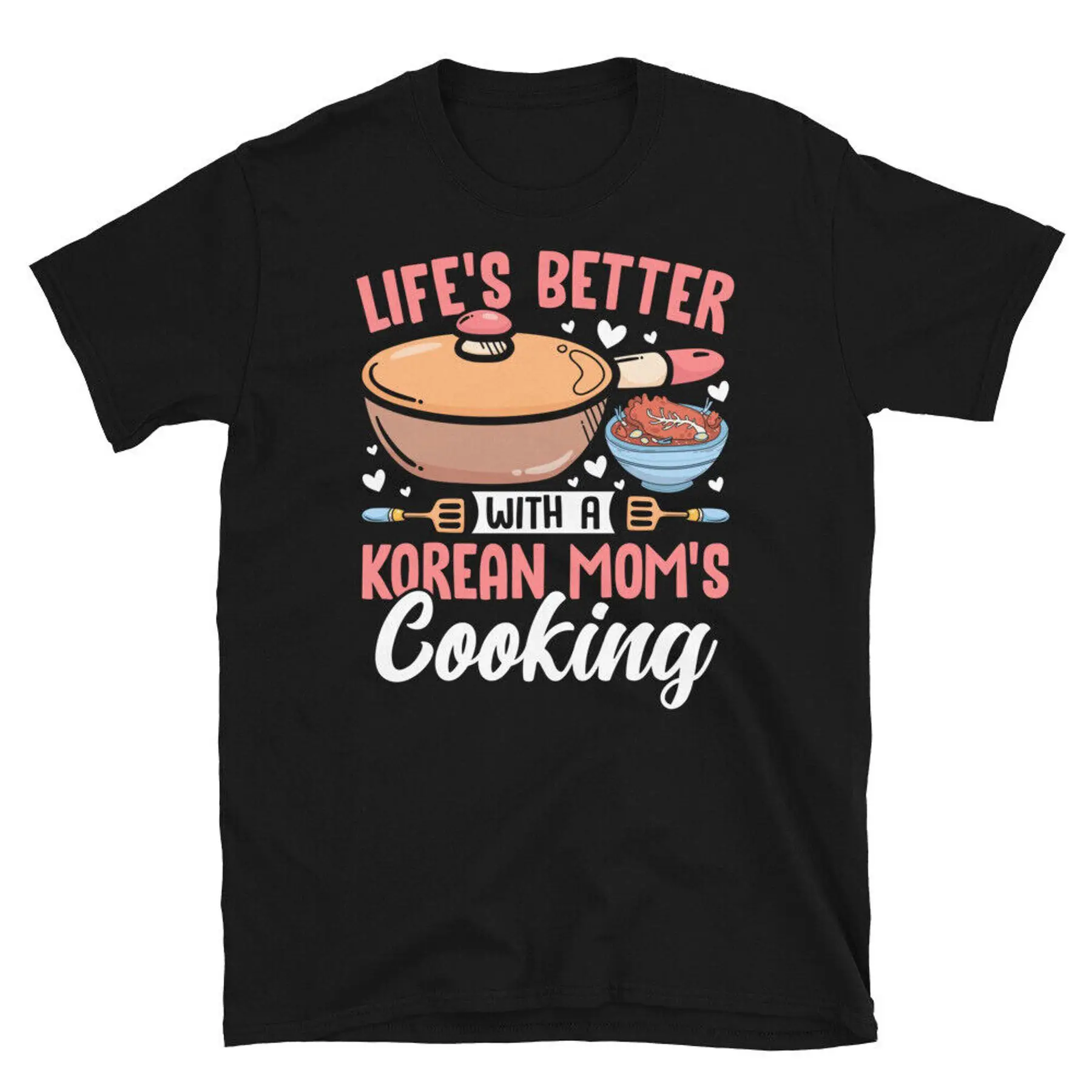 

Life s Better с помощью корейской футболки унисекс с короткими рукавами для приготовления мамы