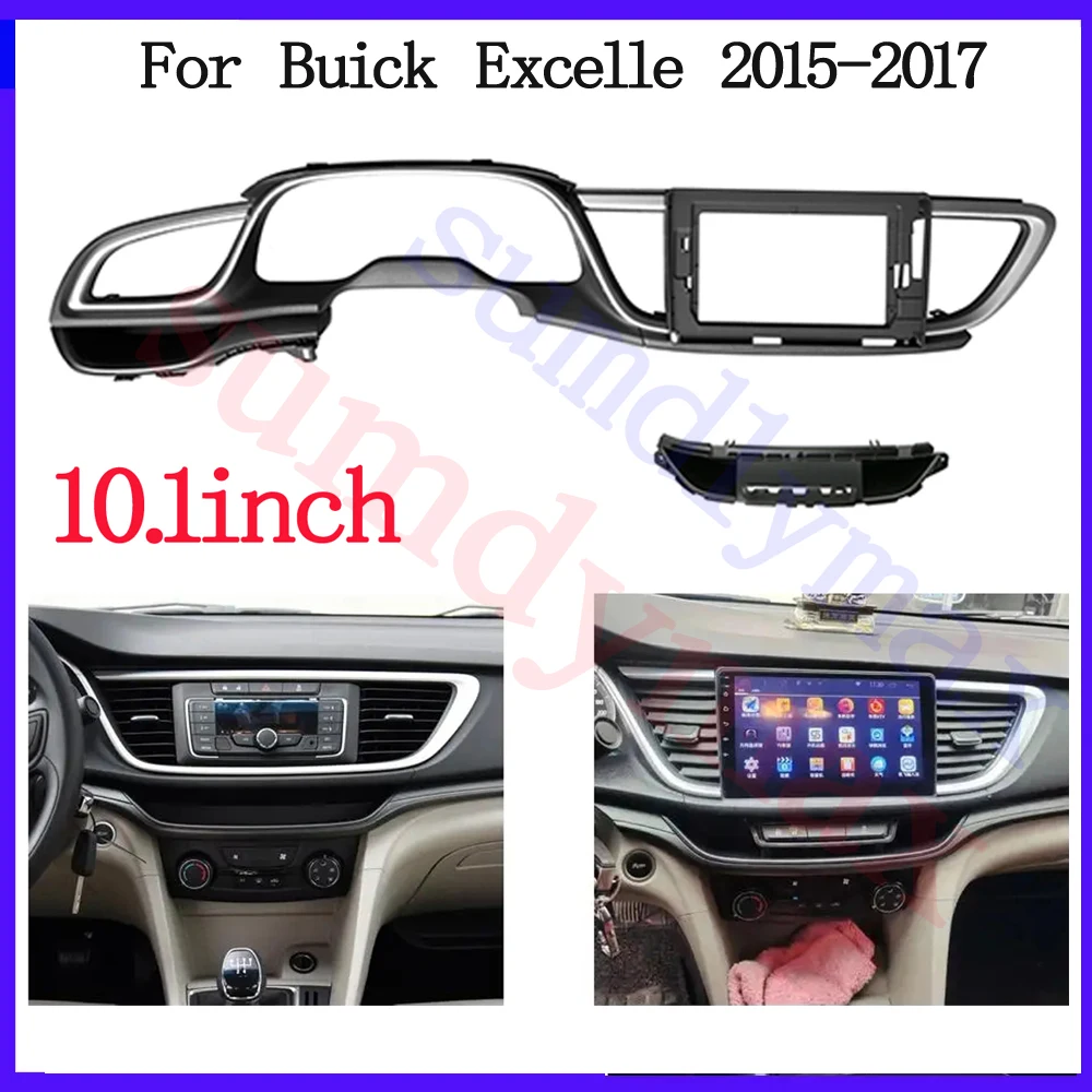 10.1 inch 2din Car Radio Fascia Frame Adaptor For Buick excelle 2015 2016 2017 Car Multimedia DVD Stereo Dash Panel Trim Kit