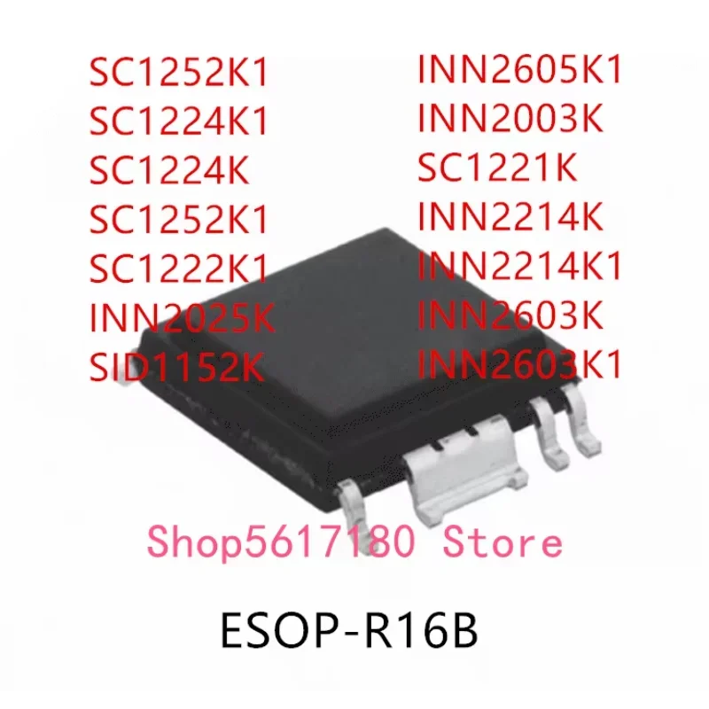 

10 шт. SC1252K1 SC1224K1 SC1224K SC1252K1 SC1222K1 INN2025K SID1152K INN2605K1 INN2003K SC1221K INN2214K INN2214K1 INN2603K IC