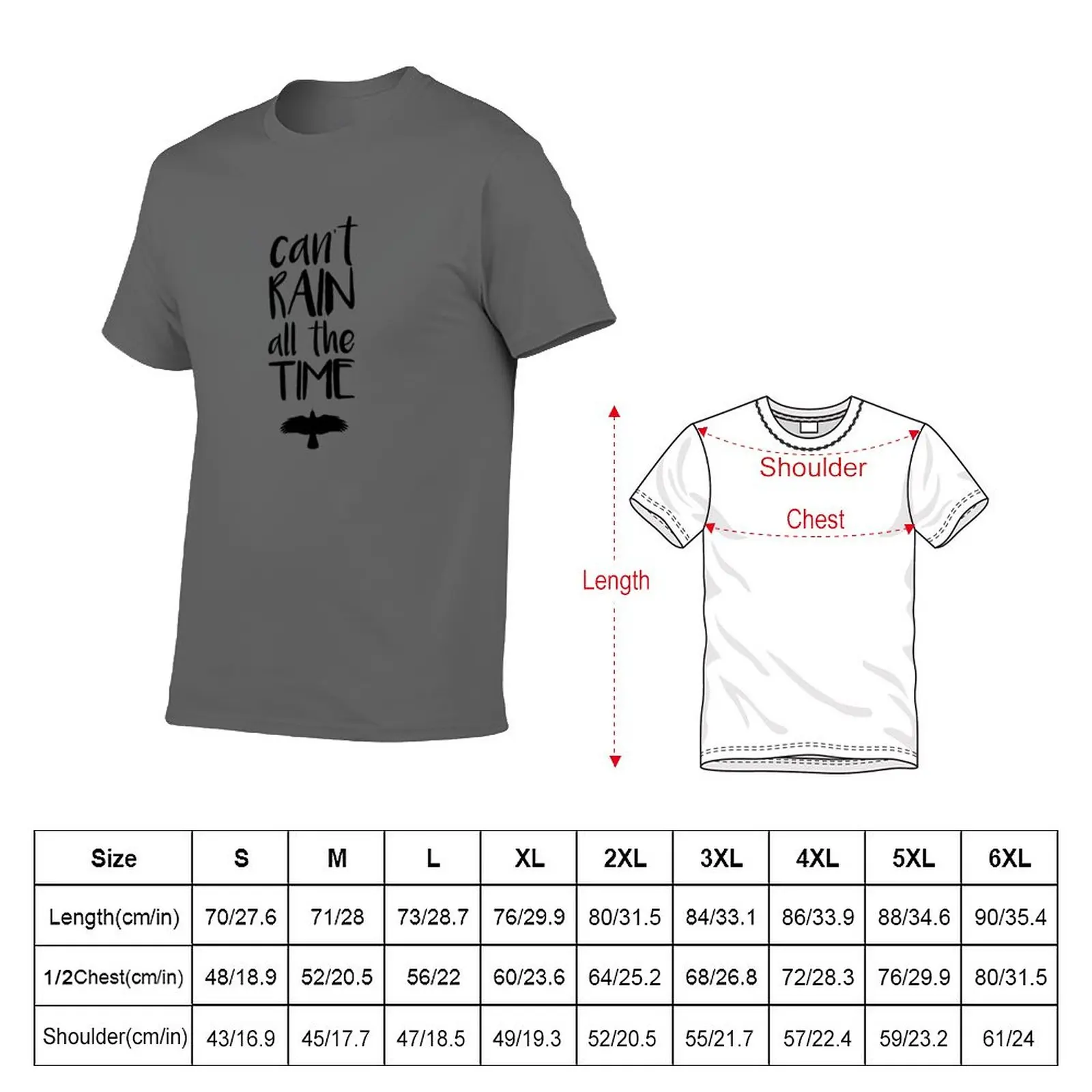 New Can't Rain All The Time T-Shirt Short sleeve tee summer tops blank t shirts oversized t shirt t shirts for men pack