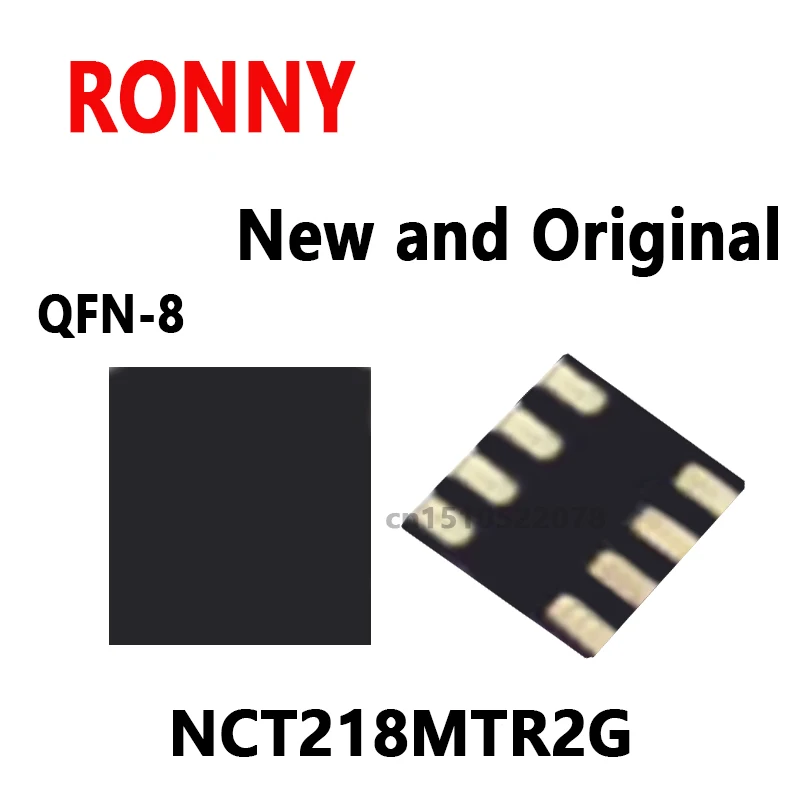 10PCS Nuovo e Originale NCT218 T2Y QFN-8 NCT218MTR2G