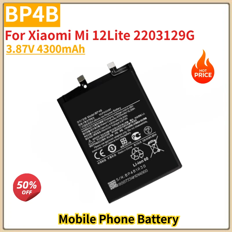 

BP4B High Quality Phone Battery 3.87V 4300mAh For Xiaomi Mi 12Lite 2203129G Brand New Replacement Battery