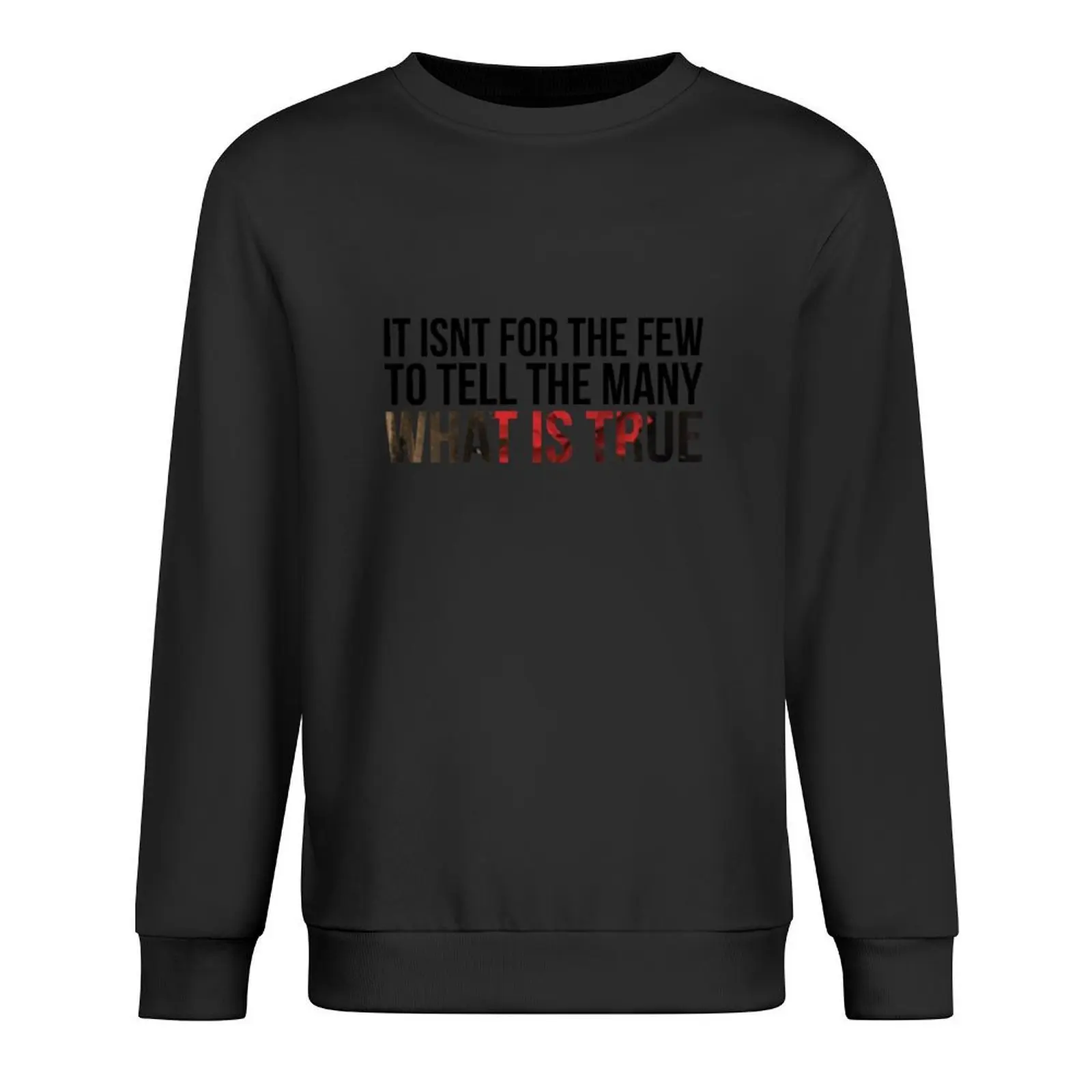 

It Isnt For The Few- Hadestown Pullover men's sweat-shirt set men's clothes korean style clothes men's clothing sweatshirt
