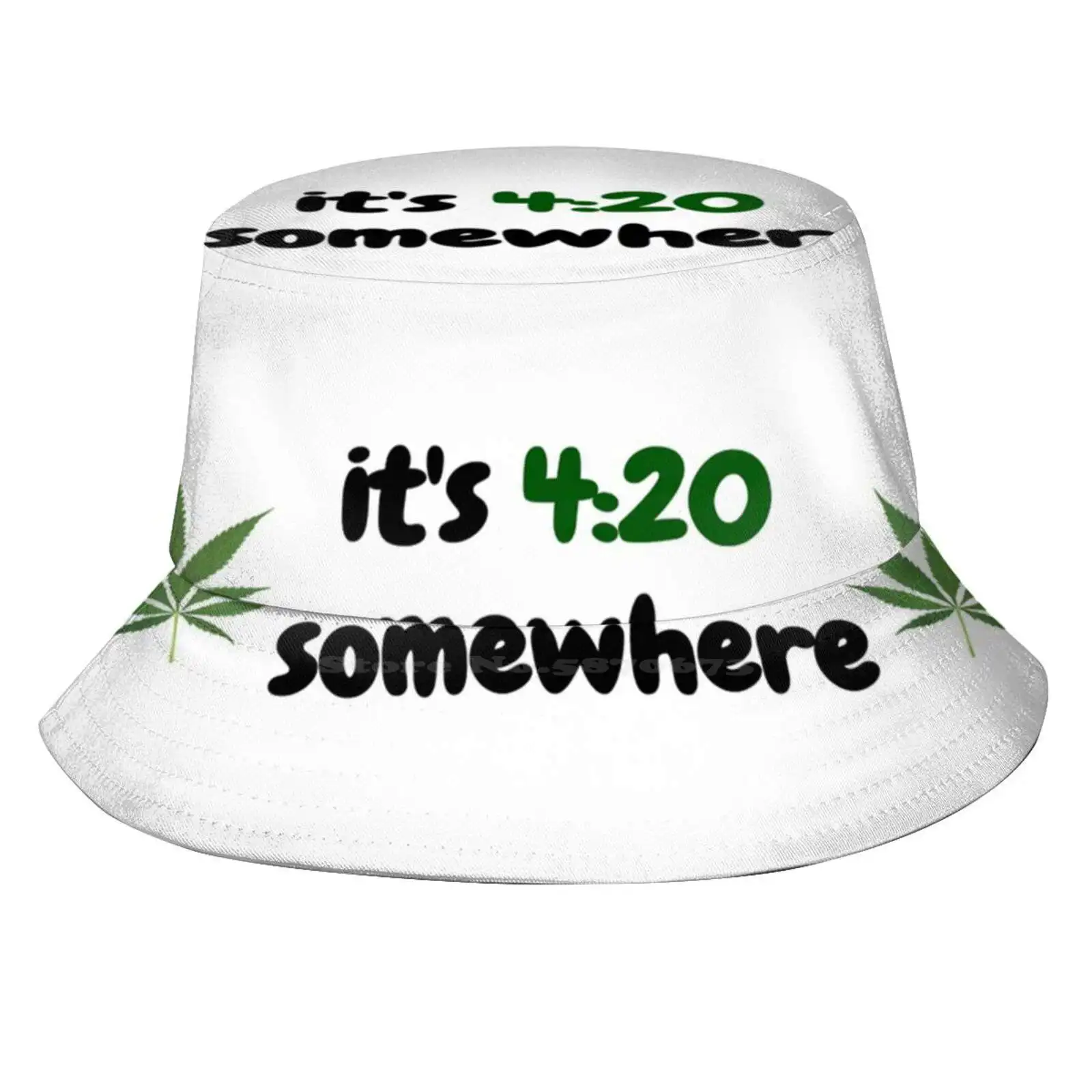 It'S 4:20 Somewhere Sun Cap Fisherman Hat Bucket Hats High Stoner Kush Smoke Weed Legalize Weed Legalize Bong Joint Speed Limit