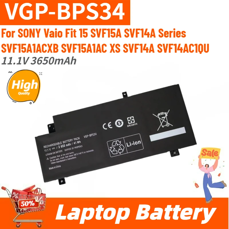 

Высококачественная батарея для ноутбука VGP-BPS34 11.1V 3650mAh для SONY Vaio Fit 15 SVF14A SVF15A Series SVF15A1AC XS SVF14A SVF15A1ACXB