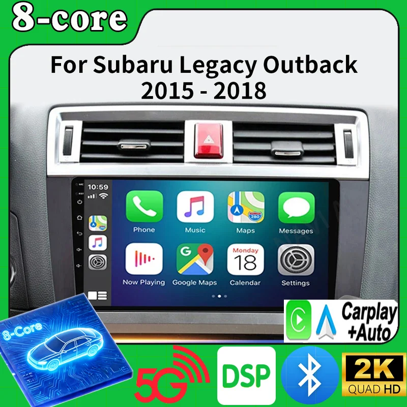 Android 16 Car Radio For Subaru Outback Legacy 2014 - 2018 Multimedia Video Player Navigation GPS 4G WIFI Carplay Auto Stereo BT