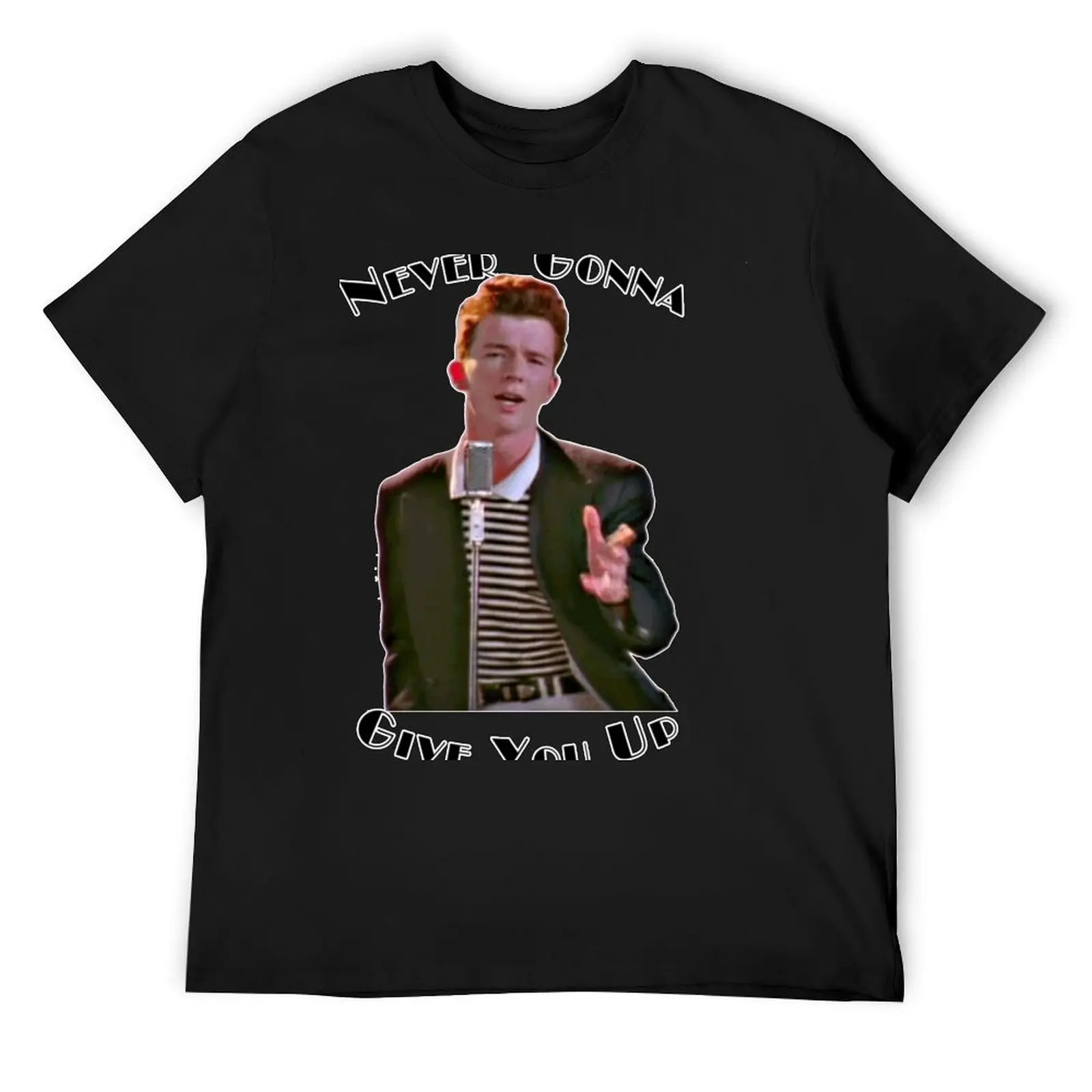 Never Gonna Give You Up Rickroll Rick Astley T-Shirt plain shirts graphic mens graphic t-shirts hip hop