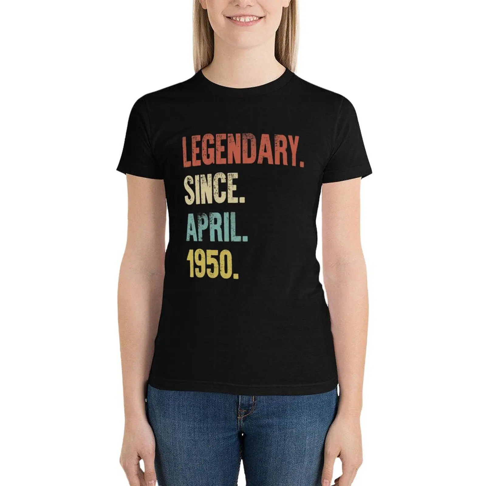 

Retro Vintage 70th Birthday Legendary Since April 1950 T-Shirt vintage anime clothes spring clothes Women 2024