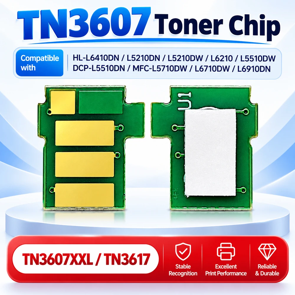 Toner Chip TN3607 For Brother HL-L6410DN L5210DN L5210DW L6210/L5510DW DCP-L5510DN MFC-L5710DW L6710DW L6910DN TN3607XXL TN3617