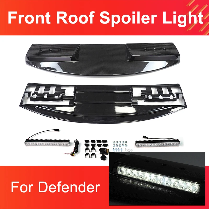 

Carbon Fiber LED Front Roof Spoiler Light for Defender 90 110 ABS / Carbon Fiber No Destructive Front LED Light Roof Spoiler