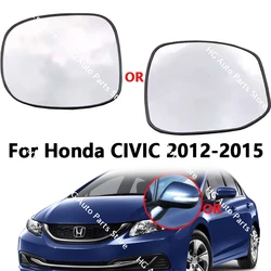 For Honda Civic 2012-2015 9th Generation Car Accessories Outer Rearview Mirrors Glass Side Mirror Lens Without Heated