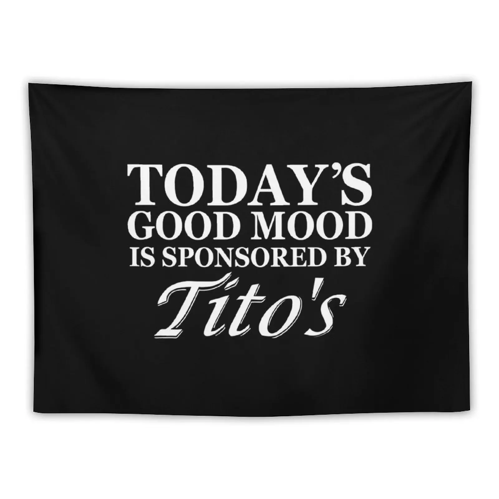 

Today's Good Mood Is Sponsored By Tito's Tapestry Wallpaper Bedroom Deco Tapestry