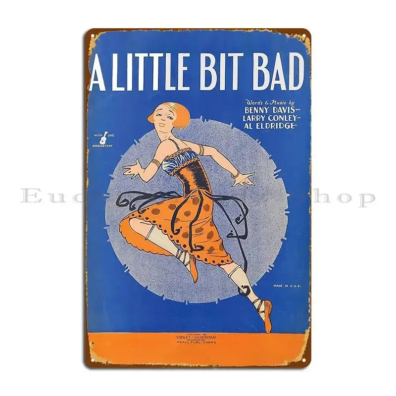 

Металлическая табличка-постер «A Little Bit Bad», винтажный дизайн для гостиной, кинотеатра, паба, жестяная вывеска-постер