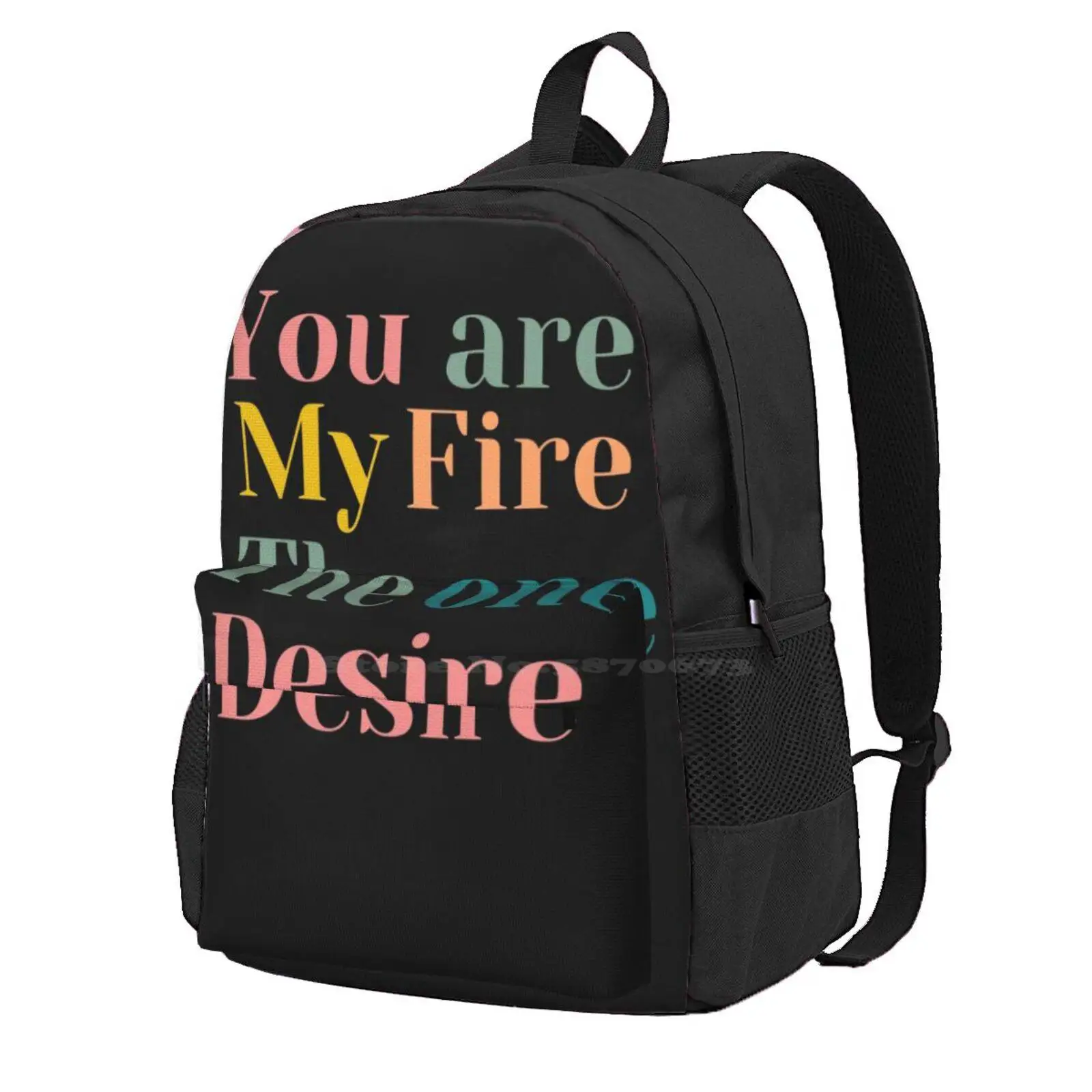 

You Are My Fire, The One Desire Hot Sale Schoolbag Backpack Fashion Bags I Want It That Way Tell Me Why You Are My Fire The One