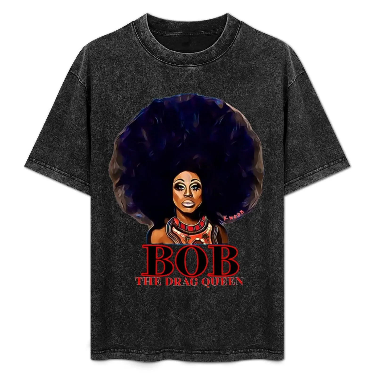 

Bob the Drag Queen T-Shirt Plus Size Outdoor Casual Top