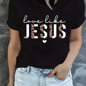 Camiseta estampada amor como Jesus, blusa de manga curta feminina com gola redonda, roupas de verão e primavera 6 principais vendas camiseta feminina jesus cristo - №6