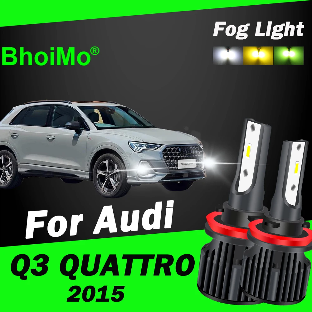 

BhoiMo For Audi Q3 QUATTRO 2015 Front Fog Lights Led Bulb Lamps Auto Car