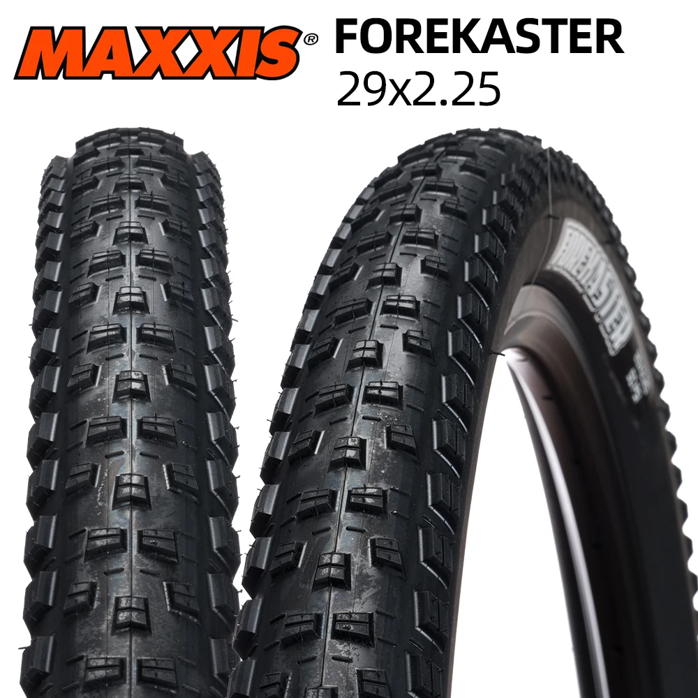 

29x2.25 57-622 MAXXIS FOREKASTER TRAILS MOUNTAIN BICYCLE TIRE OF MTB BIKE TYRE XC AM FR DH