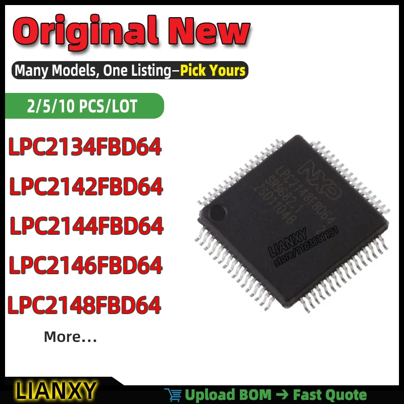 LPC2148FBD64 LPC2134FBD64 LPC2146FBD64 LPC2142FBD64 LPC2144FBD64 LQFP-64 MICROCONTROLLER New Original
