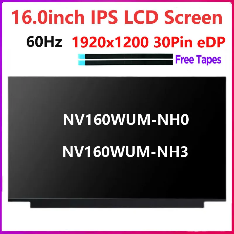 

16,0-дюймовый ЖК-экран для ноутбука NV160WUM-NH3 NV160WUM-NH0 NV160WUM NH0 для Huawei Matebook D16 2022 RLEF Замена дисплея 1920X1200