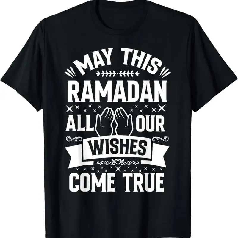 May This Ramadan All Your Wishes Come True Eid Mubarak T Shirt