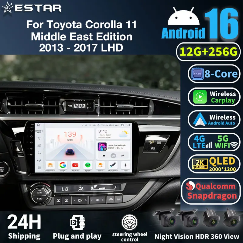 Radio para coche Android 16 para Toyota Corolla 11 Edición Oriente Medio 2013-2017 LHD, reproductor multimedia GPS, unidad principal Navi, vídeo estéreo
