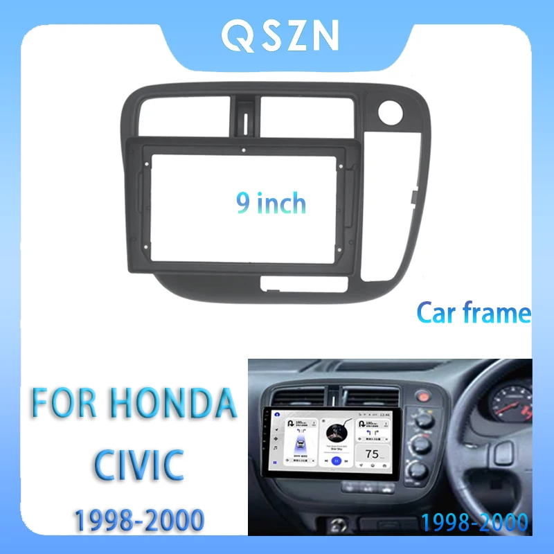 

for Honda Civic RHD 1998-2000 9 Inch Car Radio Fascia Android MP5 Player Panel Casing Frame 2Din Head Unit Stereo Dash Cover