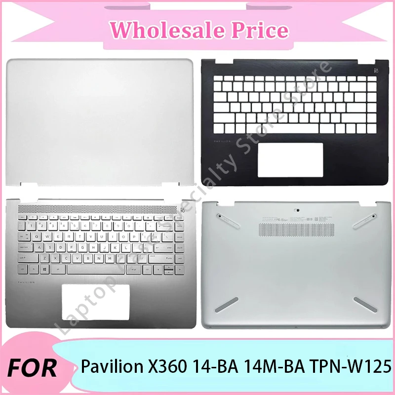 

New For Pavilion X360 14-BA 14M-BA TPN-W125 Laptop replacement parts/Laptop LCD Back Cover/Upper Palmrest/Bottom Case/Keyboard