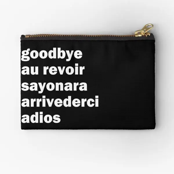 

Goodbye Adios Au Revoir Sayonara Bye Fun Zipper Pouches Wallet Underwear Storage Packaging Pocket Men Small Money Pure Key