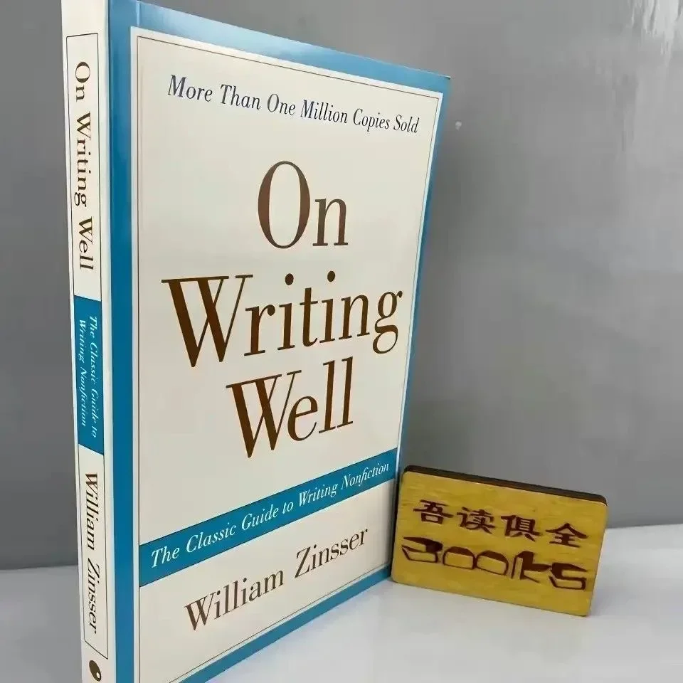 On Writing Well By William K. Zinsser The Classic Guide To Writinhg Nonfiction Learning English Writing To Learn Books