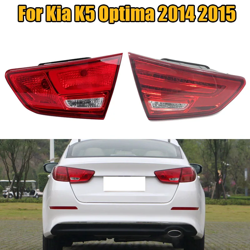 

Halogen or LED Inner Car Tail Light Brake Lamp Driving Light Turn Signal Assembly For Kia K5 Optima 2014 2015 Auto Parts