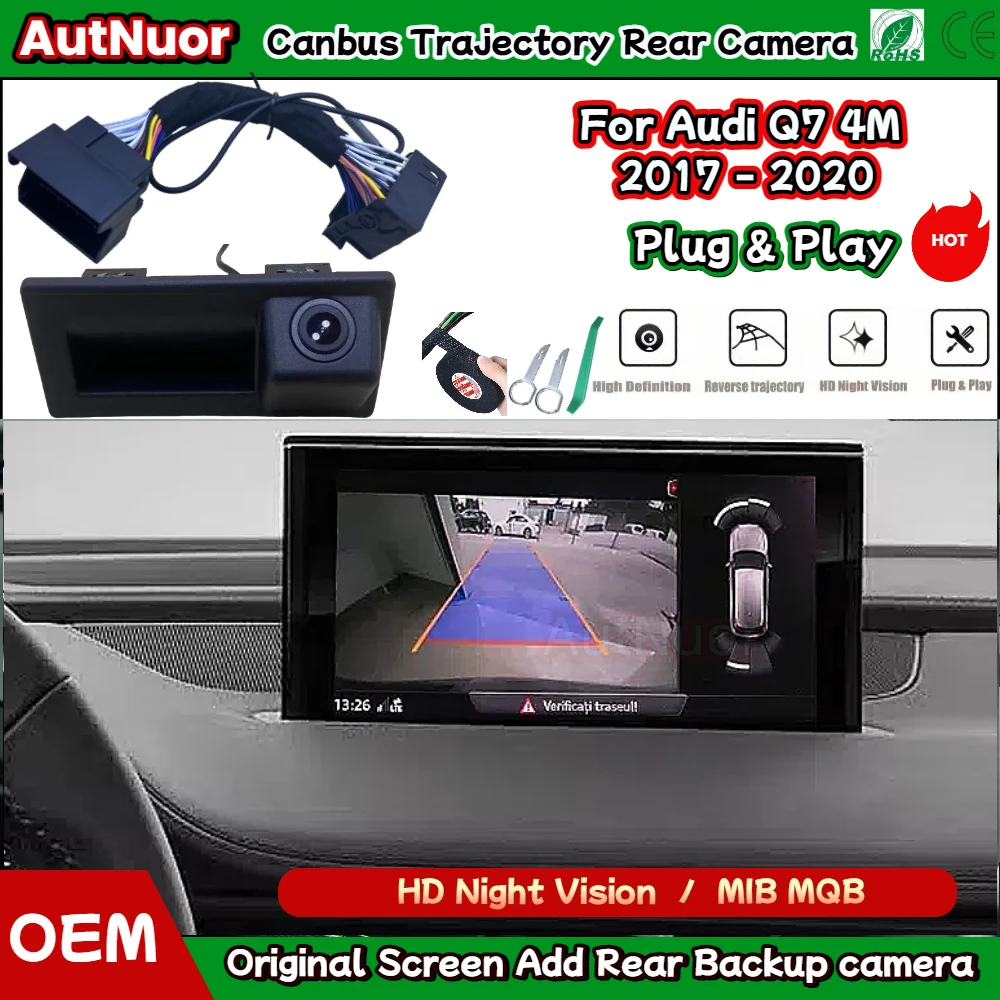 

Задняя камера заднего вида HD ночного видения для Audi Q7 4M 2017-2020 MIB2 Plug & Play без кодирования