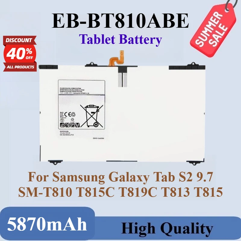 

High Quality EB-BT810ABE 3.85V 5870mAh Tablet Battery For Samsung Galaxy Tab S2 9.7 SM-T810 T815C T819C T813 T815 Brand New