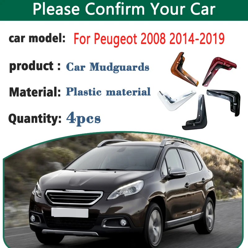 

4 шт. автомобильные брызговики для Peugeot 2008 аксессуары 2014 2015 2016-2019 автомобильные брызговики передние и задние крылья автомобильные кузовные комплекты