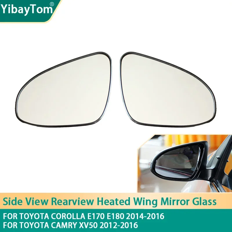 Side View Rearview Heated Replacement Wing Mirror Glass For Toyota Corolla E170 E180 2014-2016