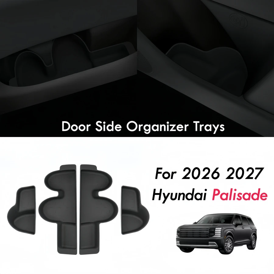 4PCS Tpe Door Side Organizer Trays for Hyundai Palisade 2026 2027 Car Door Side Slot Pocket Insert SE/SEL Convenience/ XRT