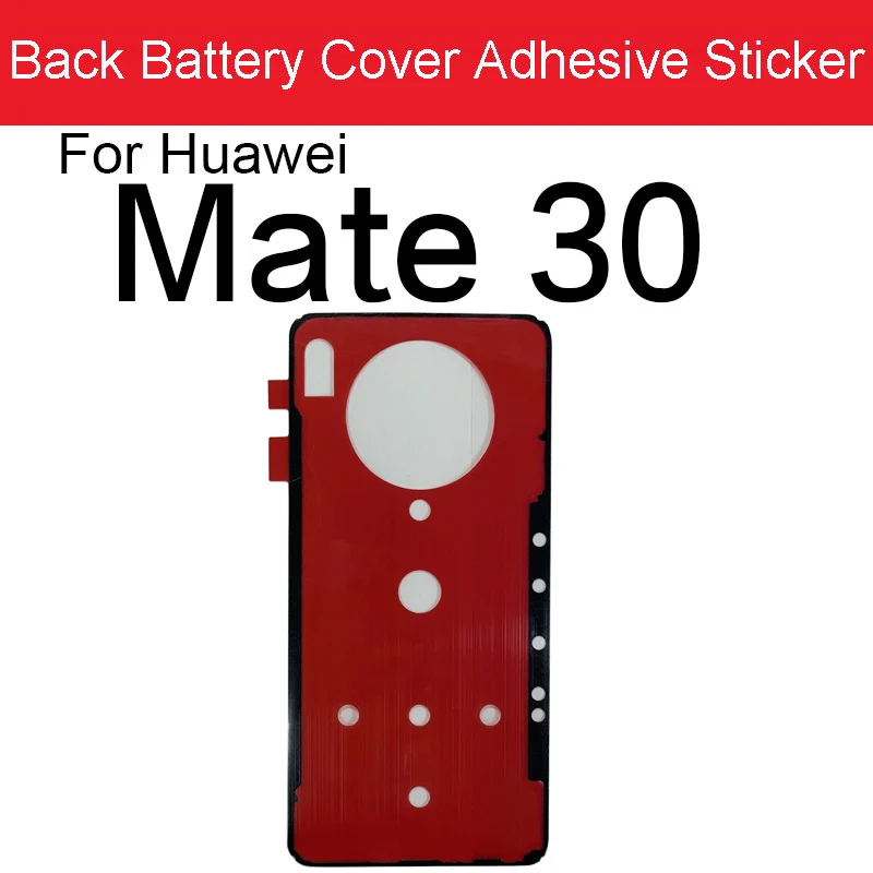 Back Battery Housing Cover Adhesive Sticker For Huawei Mate 40 30 20 10 Pro Lite RS 20X 40e 30e Pro 5G Mate 40 Pro + Glue Tape