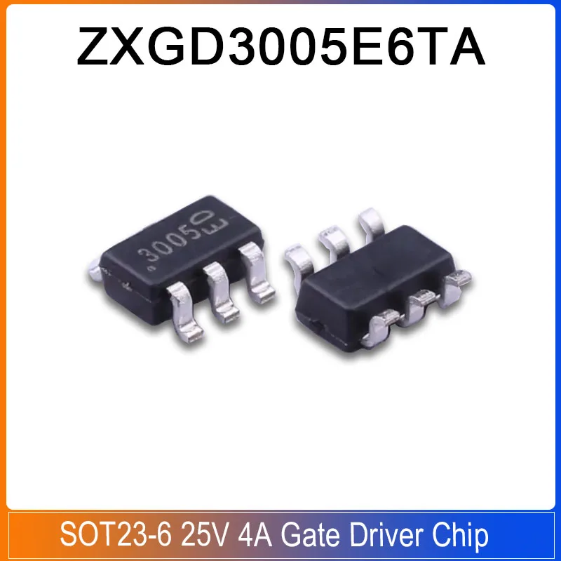 

5-20pcs ZXGD3005E6TA SOT23-6 3005 ZXGD3005E6 ZXGD3005 25V 4A Gate Driver Chip