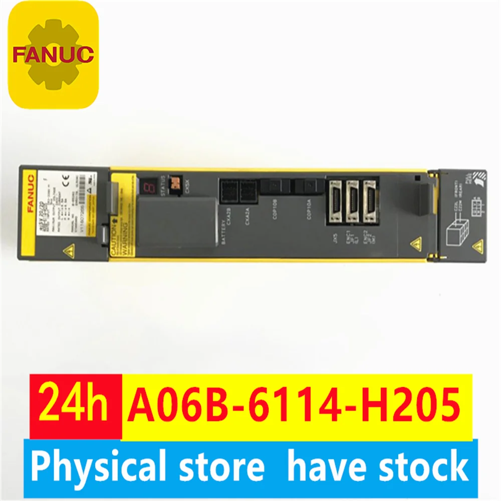 A06B-6114-H205 A06B-6117-H205 FANUC original new servo driver used/new in-stock inventory A06B-6114-H205 A06B-6117-H205