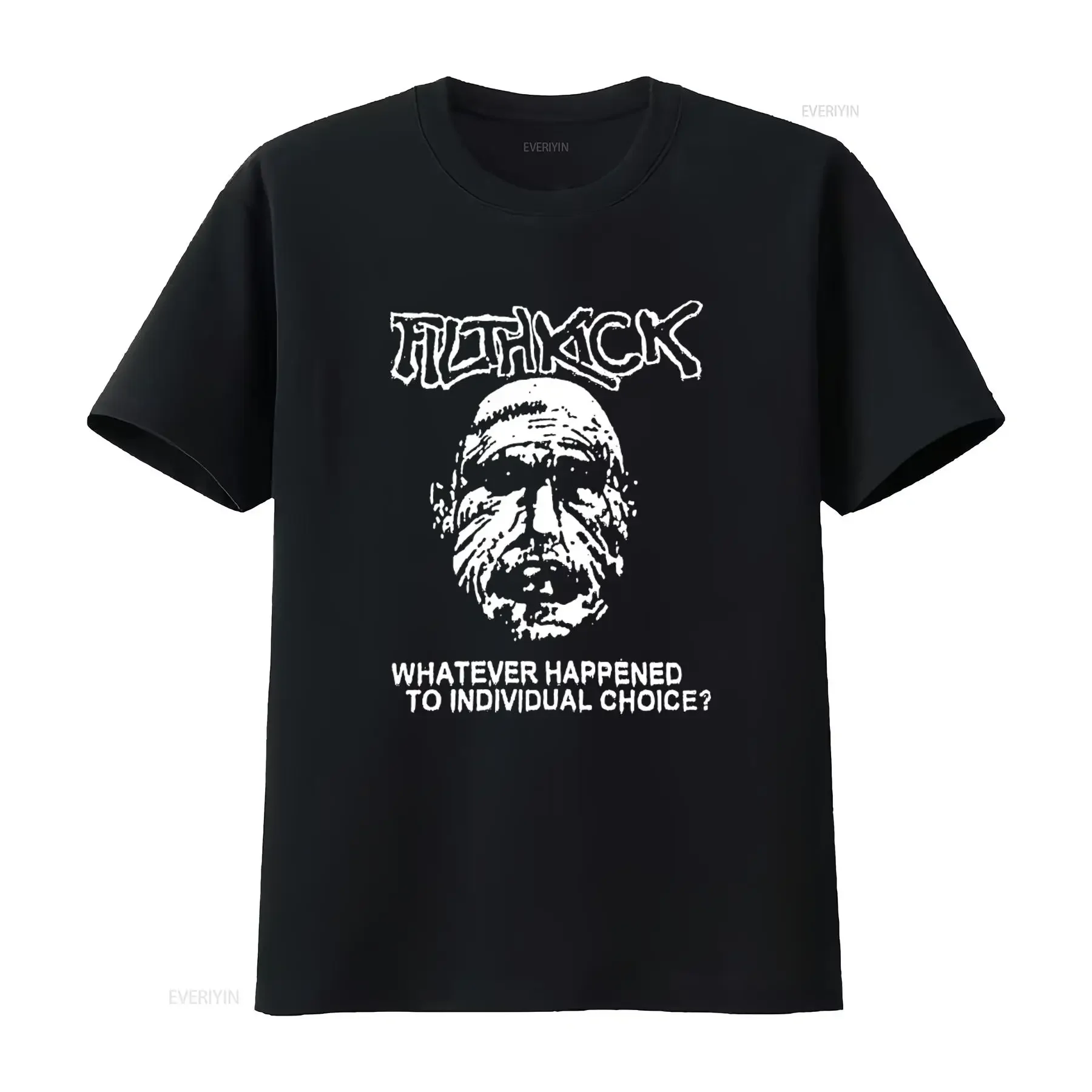 Filthkick Whatever Happened To Individual Choice Print T Shirt vintage Washed designer clothes Top For Everyday Wear Unisex