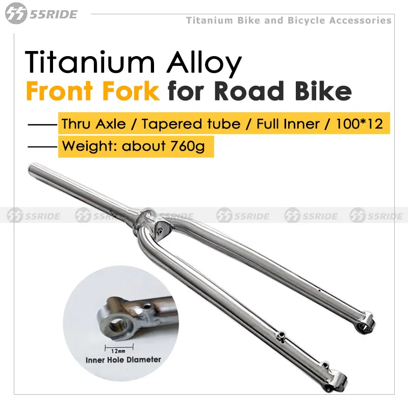 55RIDE Titanium Alloy 700C Road Bike Front Fork Full Inner 100*12 Thru Axle Tapered Tube Light Weight 760g Bicycle Fork