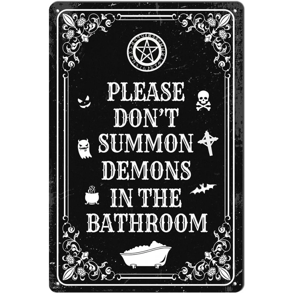 POBBUK Halloween Metallschild „Bitte schläge Dämonen im Badezimmer nicht“ – lustiger dunkler Humor, Goth, Hexen-Badezimmer-Wanddekoration