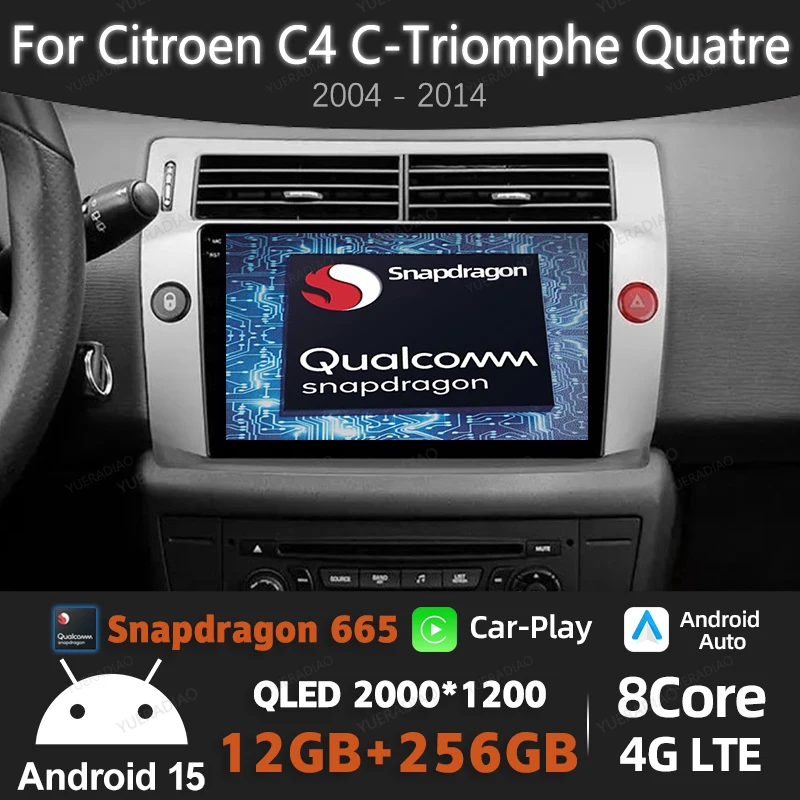 

Android 15 Car Radio For Citroen C4 C-Triomphe Quatre 2004 - 2014 Qualcomm 2DIN GPS NAVI 4G LTE 5G WIFI QLED BT Head Unit Video