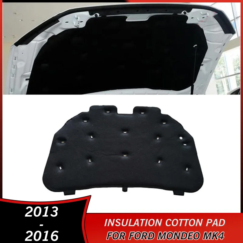 2013-2016 Firewall Sound Insulation Cotton Pad for Ford Mondeo MK4 2013 2014 2015 2016 Accessories Heat Soundproof Cover Mat