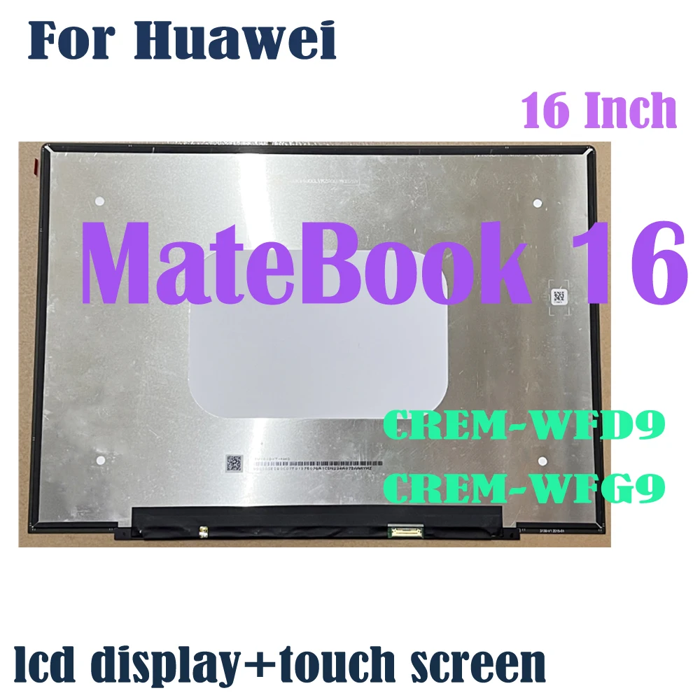 

Original 16 Inch for Huawei MateBook 16 LCD Display Touch Screen Assembly Replacement CREM-WFD9 CREM-WFG9 2.5K LCD