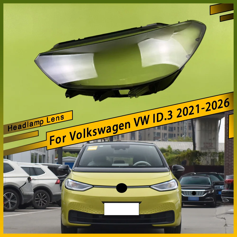 

For Volkswagen VW ID.3 2021-2026 Car Front Lens Light Head Lamp Lampcover Headlight Shell Transparent Lampshade Headlight Cover
