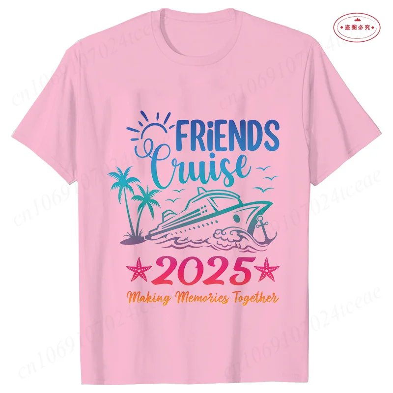 Friends Cruise Making Memories 2025 camisa mujer ropa Besties trajes a juego vacaciones viaje Tops camisetas Unisex