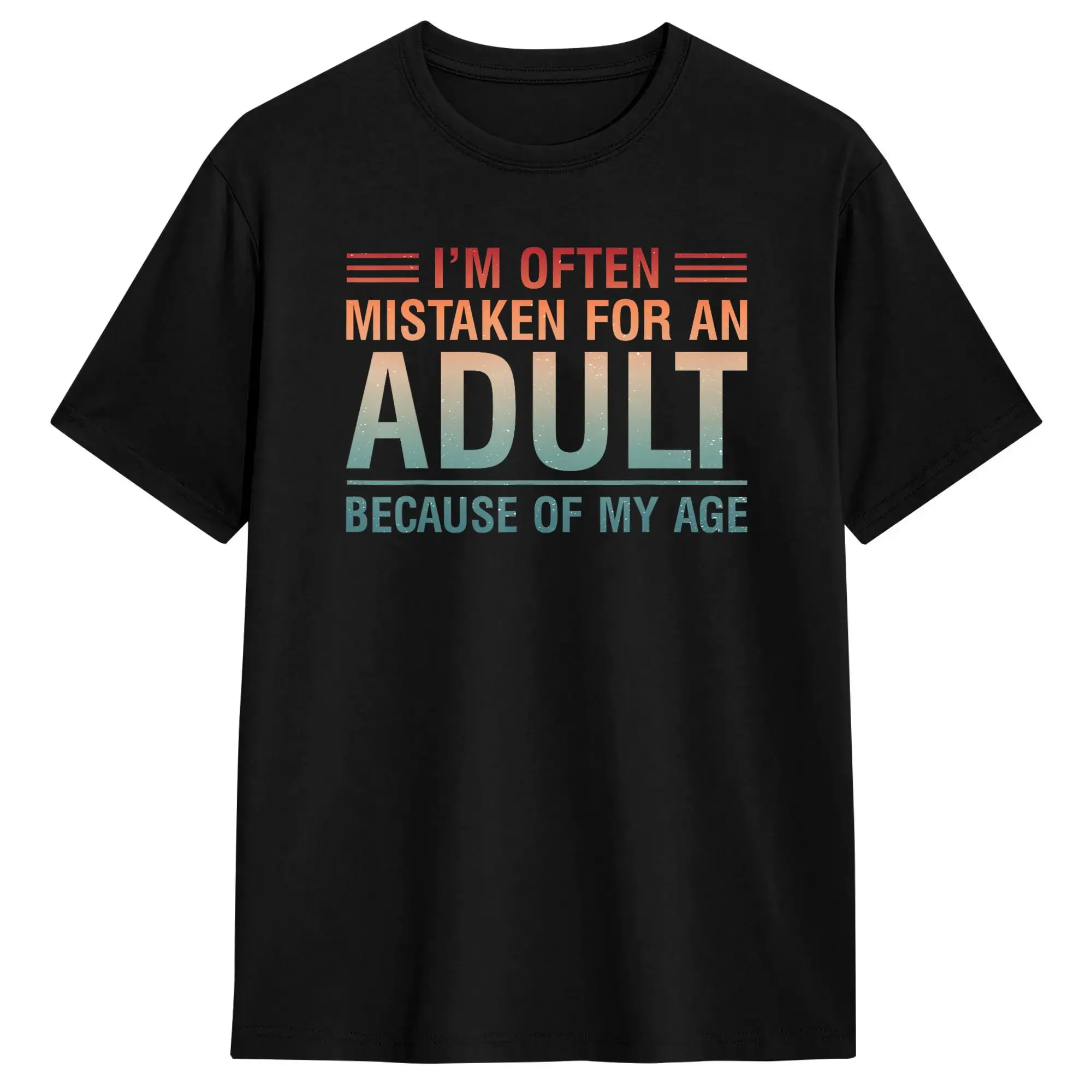 Couple T-Shirt I'm Often Mistaken for an Adult Because of My Age T-Shirts Fashion  Summer Tees Y2K Funny 100% Cotton Tops